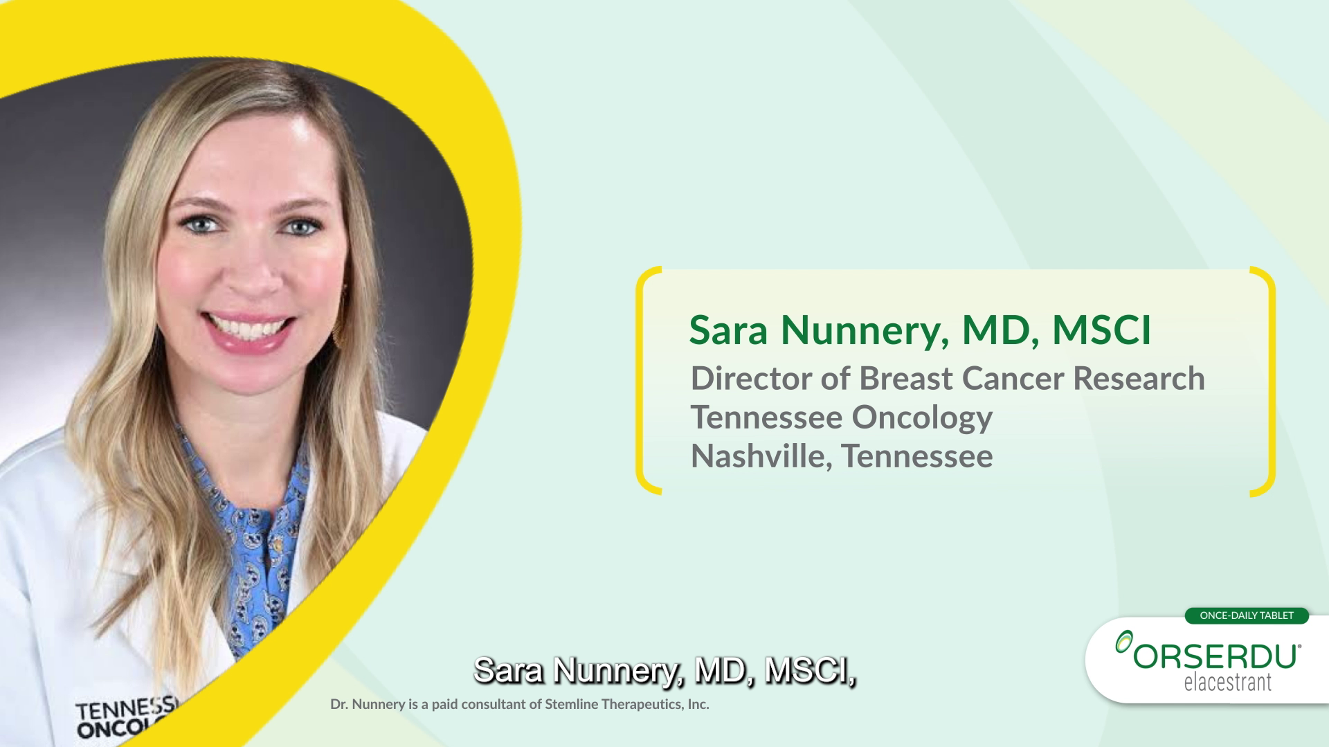 Dr Nunnery shares her perspective on which patients may benefit from ORSERDU
